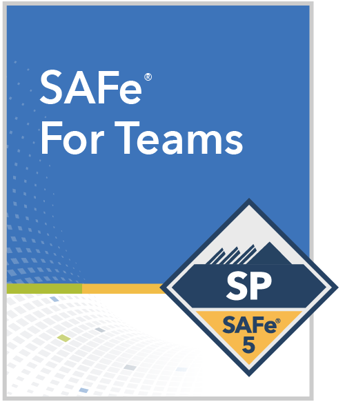 SAFe for Teams
Certified SAFe® Practitioner